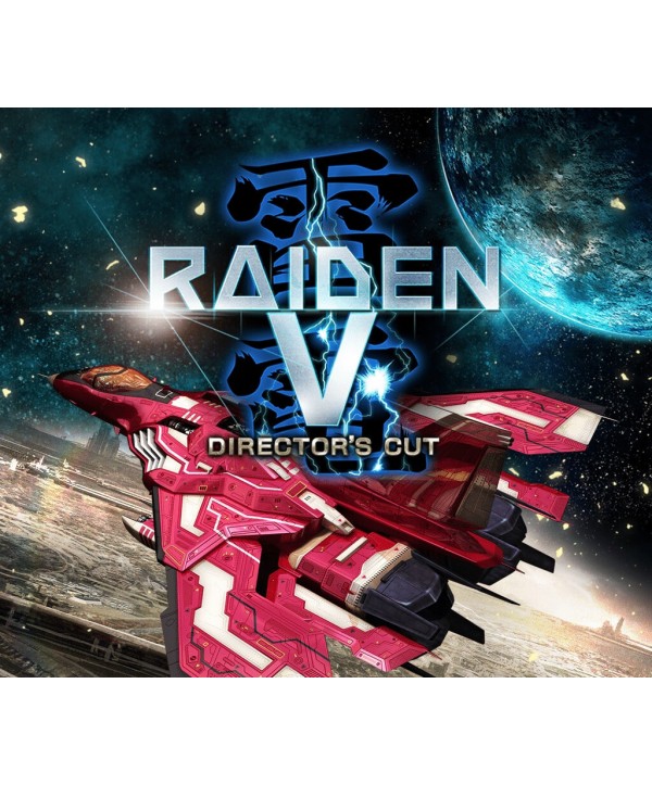 Raiden V: Director s Cut Steam Key EUROPE